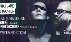 you-are-strange-2016-11-sophie-nixdorf-hours
